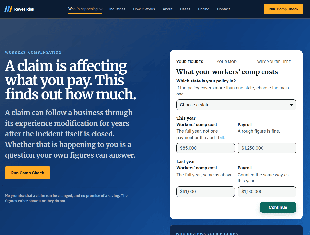 A situation page for a claim that is affecting what the employer pays, with the first questions of the check already on screen